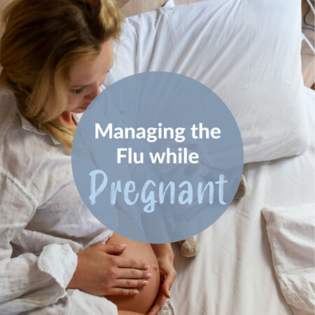 Managing Flu and Pregnancy