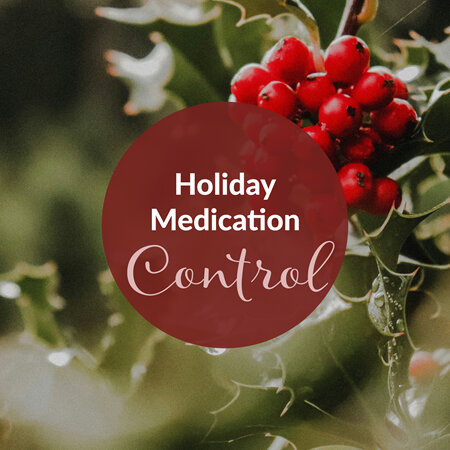 Medication Management During the Holidays